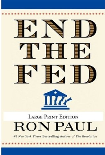 End the Fed [Paperback]