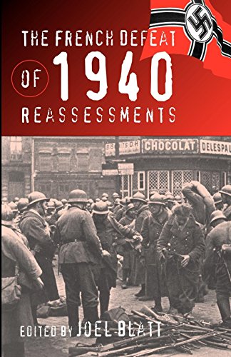 The French Defeat of 1940 Reassessments [Paperback]