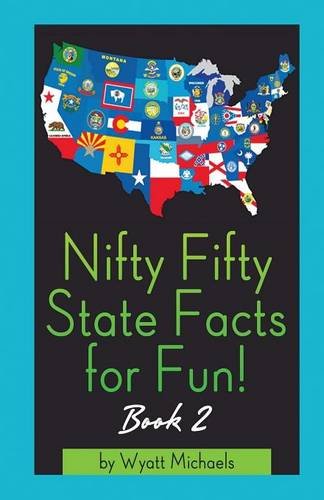 Nifty Fifty State Facts For Fun Book 2 [Paperback]