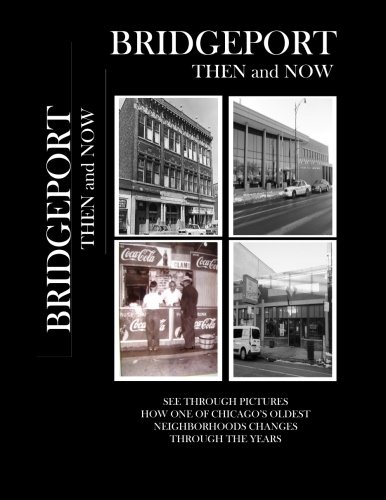 Bridgeport Then And No [Paperback]