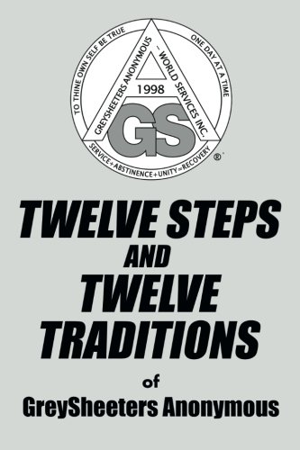 Telve Steps And Telve Traditions Of Greysheeters Anonymous [Paperback]