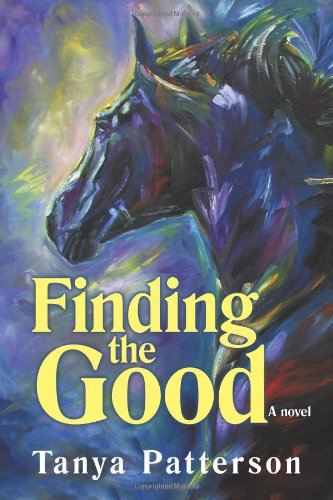 Finding The Good [Paperback]