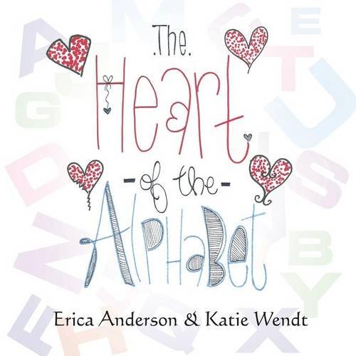 Heart of the Alphabet [Paperback]