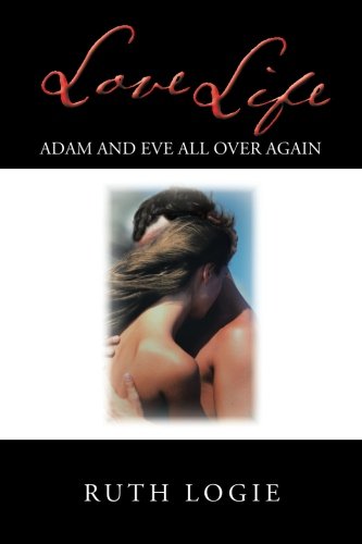 Love Life  Adam and Eve All over Again [Paperback]