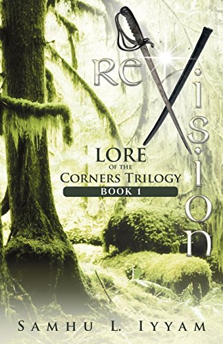 Revision Lore Of The Corners Trilogy, Book 1 [Paperback]