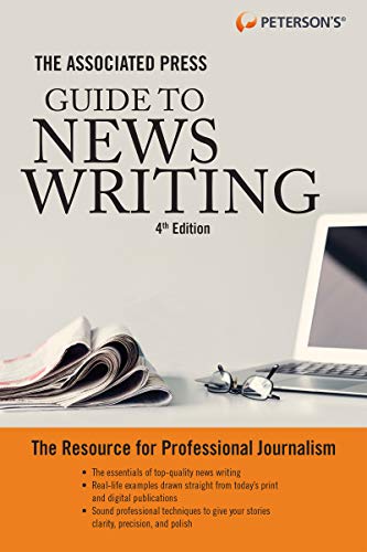 The Associated Press Guide to News Writing, 4th Edition [Paperback]