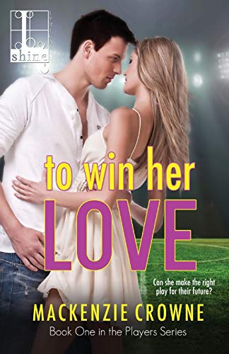 To Win Her Love [Paperback]