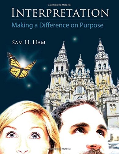 Interpretation: Making a Difference on Purpose [Paperback]