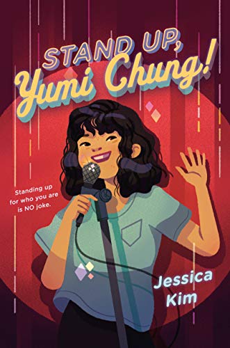 Stand Up, Yumi Chung! [Hardcover]