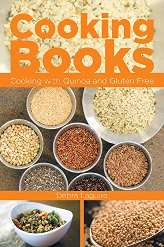 Cooking Books Cooking With Quinoa And Gluten Free [Paperback]