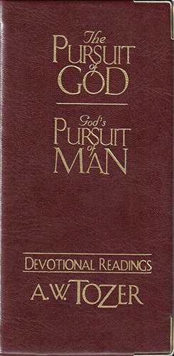 The Pursuit Of God / God's Pursuit Of Man Dev