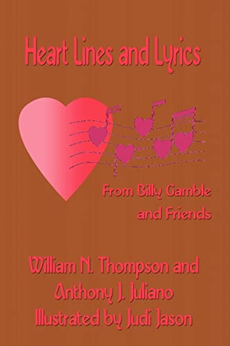 Heart Lines and Lyrics from Billy Gamble and Friends [Paperback]