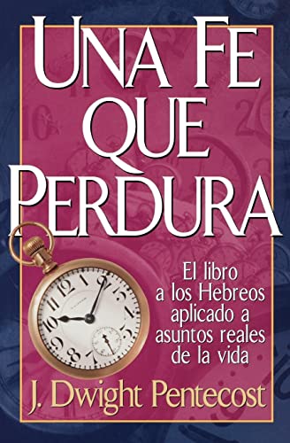 Una fe que perdura [Paperback]