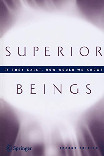 Superior Beings. If They Exist, Ho Would We Kno Game-Theoretic Implications  [Paperback]