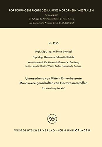 Untersuchung von Mitteln fr verbesserte Manvriereigenschaften von Flachwassers [Paperback]