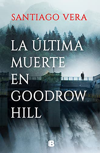 La ?ltima muerte en Goodrow Hill / Goodrow Hi