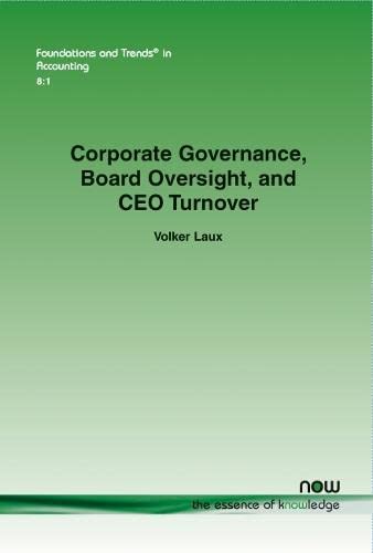 Corporate Governance, Board Oversight, And Ceo Turnover (foundations And Trends( [Paperback]