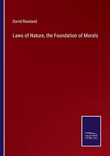 Las Of Nature, The Foundation Of Morals