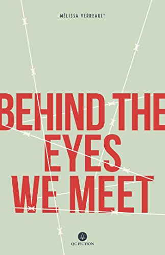 Behind The Eyes We Meet [Paperback]