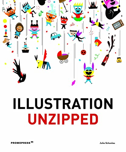 Illustration Unzipped [Hardcover]