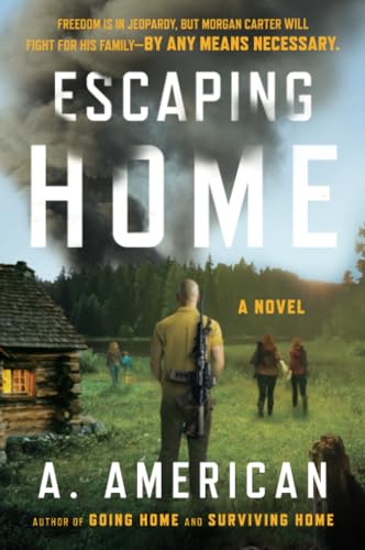 Escaping Home: A Novel [Paperback]