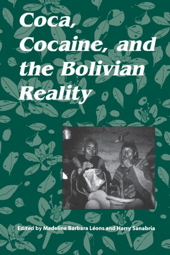 Coca, Cocaine And The Bolivian Reality [Paperback]