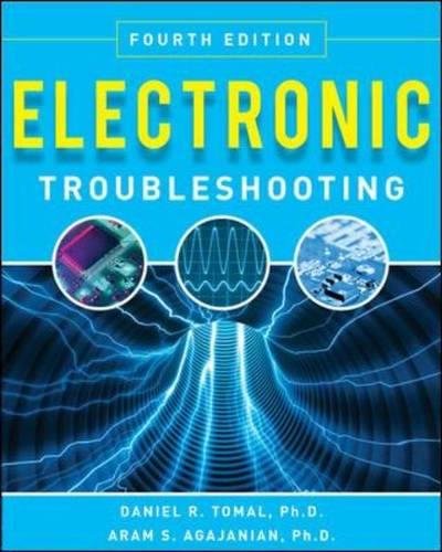 Electronic Troubleshooting, Fourth Edition [Paperback]