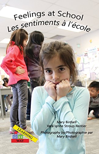 Feelings At School/ Les Emotions Al'ecole [Paperback]