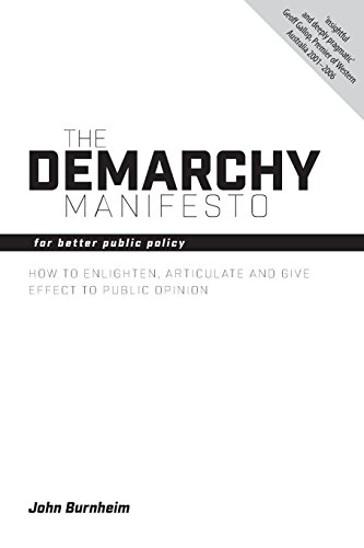 The Demarchy Manifesto For Better Public Policy (societas) [Paperback]