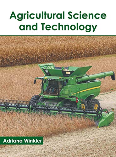 Agricultural Science and Technology [Hardcover]