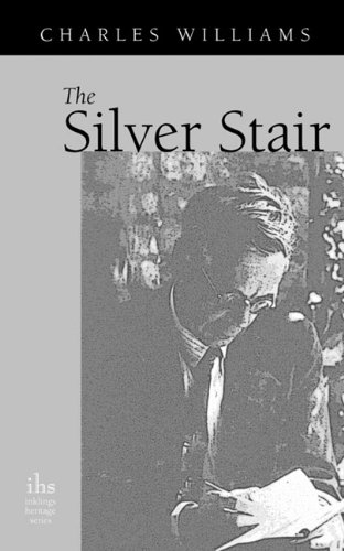 The Silver Stair [Paperback]