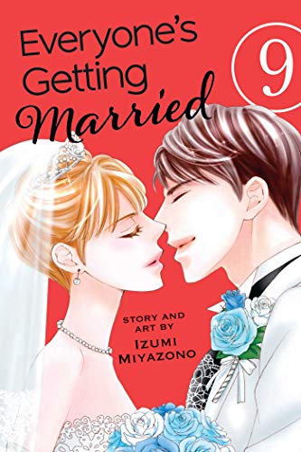 Everyone&39s Getting Married, Vol. 9 [Paperback]