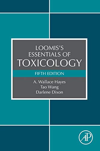 Loomis's Essentials of Toxicology [Paperback]