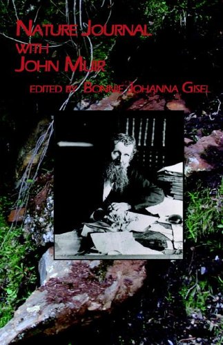 Nature Journal With John Muir [Paperback]