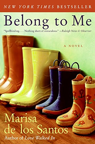 Belong to Me: A Novel [Paperback]