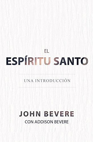 Span-Holy Spirit: An Introduction (spanish Ed