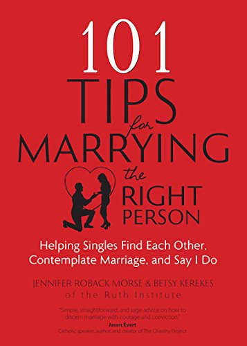 101 Tips For Marrying The Right Person: Helping Singles Find Each Other, Contemp [Paperback]