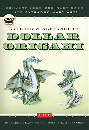 LaFosse & Alexander's Dollar Origami: Convert