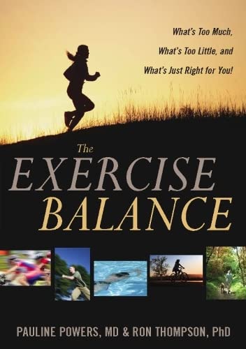 The Exercise Balance: What's Too Much, What's