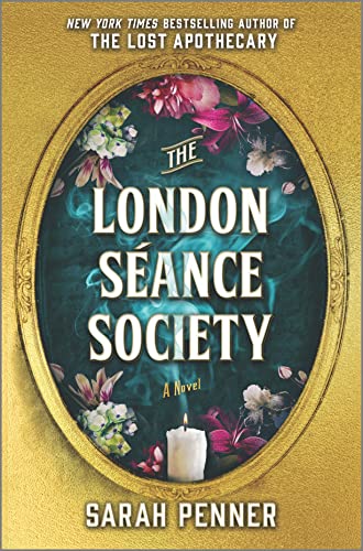 The London S?ance Society: A Novel [Hardcover]