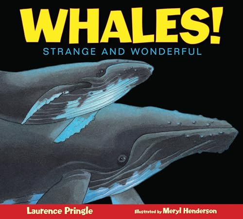 Whales!: Strange and Wonderful [Paperback]