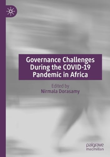 Governance Challenges During the COVID-19 Pandemic in Africa [Paperback]