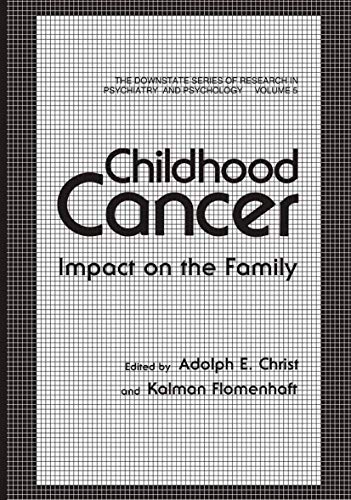 Childhood Cancer: Impact on the Family [Paperback]