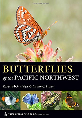 Butterflies Of The Pacific Northwest (a Timbe