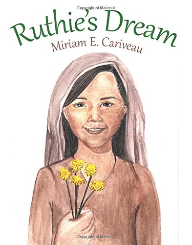 Ruthie's Dream [Paperback]