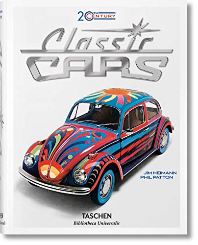 20th Century Classic Cars. 100 Years of Automotive Ads [Hardcover]