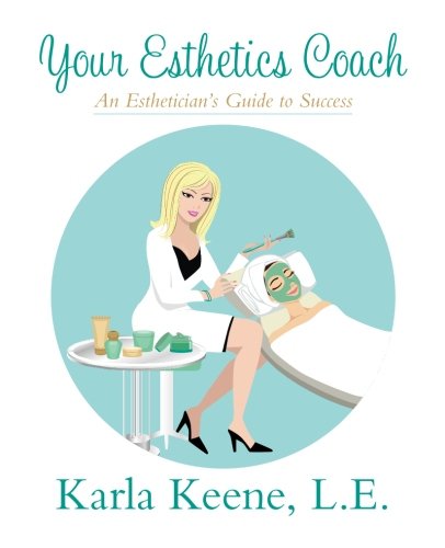 Your Esthetics Coach [Paperback]