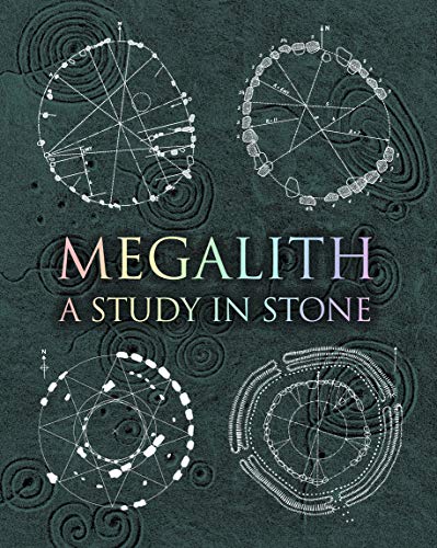 Megalith: Studies in Stone [Hardcover]