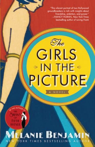 The Girls in the Picture: A Novel [Paperback]