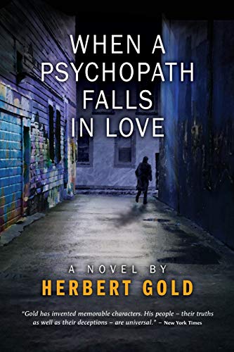 When A Psychopath Falls In Love [Paperback]